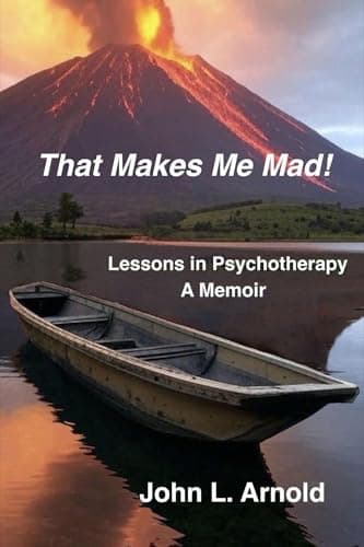 Cover of That Makes Me Mad!