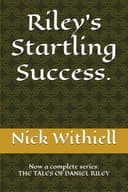 Riley's Startling Success.