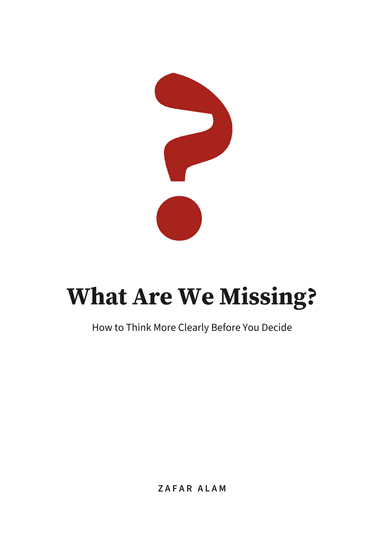 What Are We Missing?