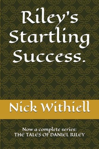Riley's Startling Success.