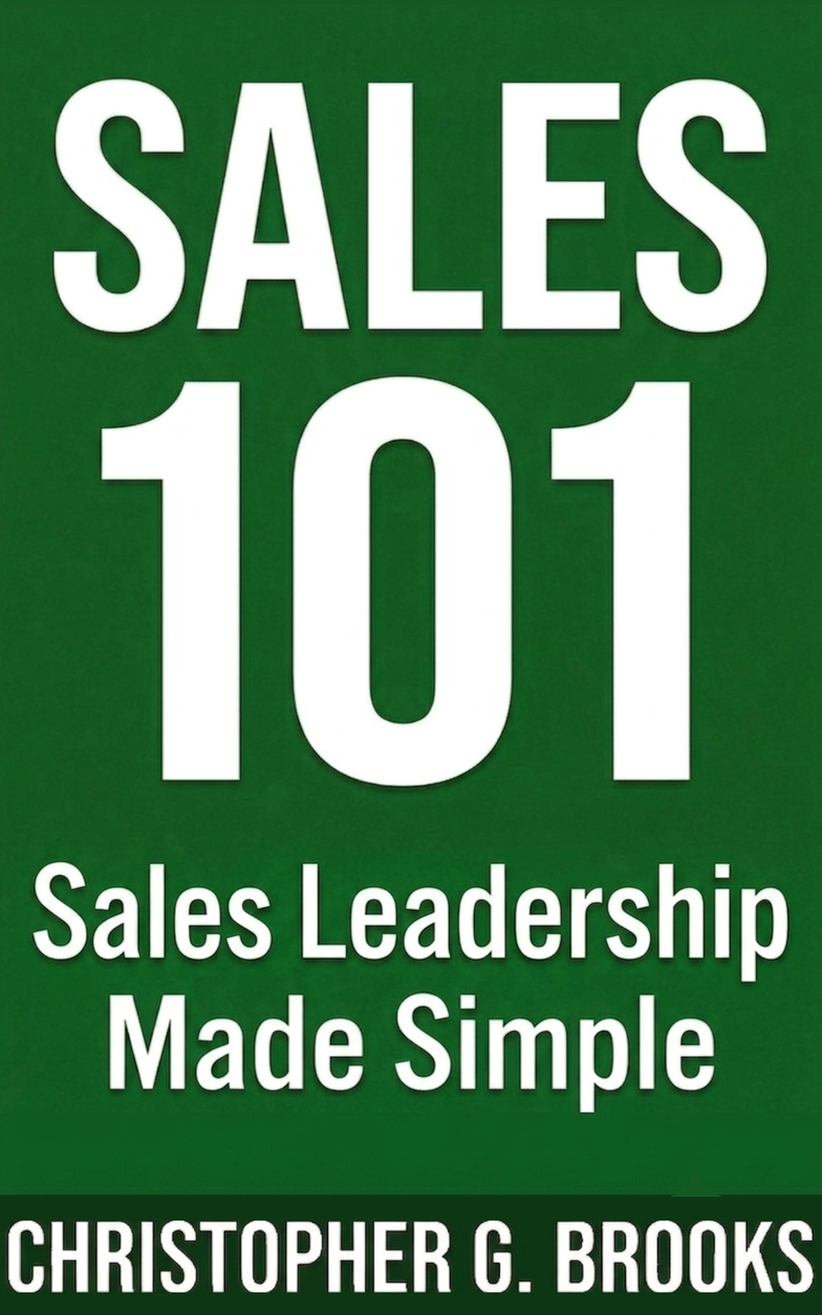 Book Cover — Sales Leadership Made Simple (1600×2560)